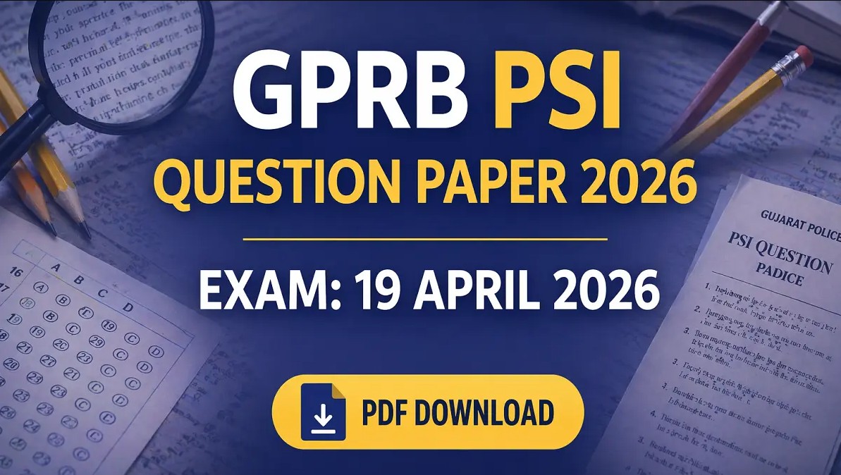 GPRB PSI Question Paper 2026 PDF with Answer Key and Solution Download