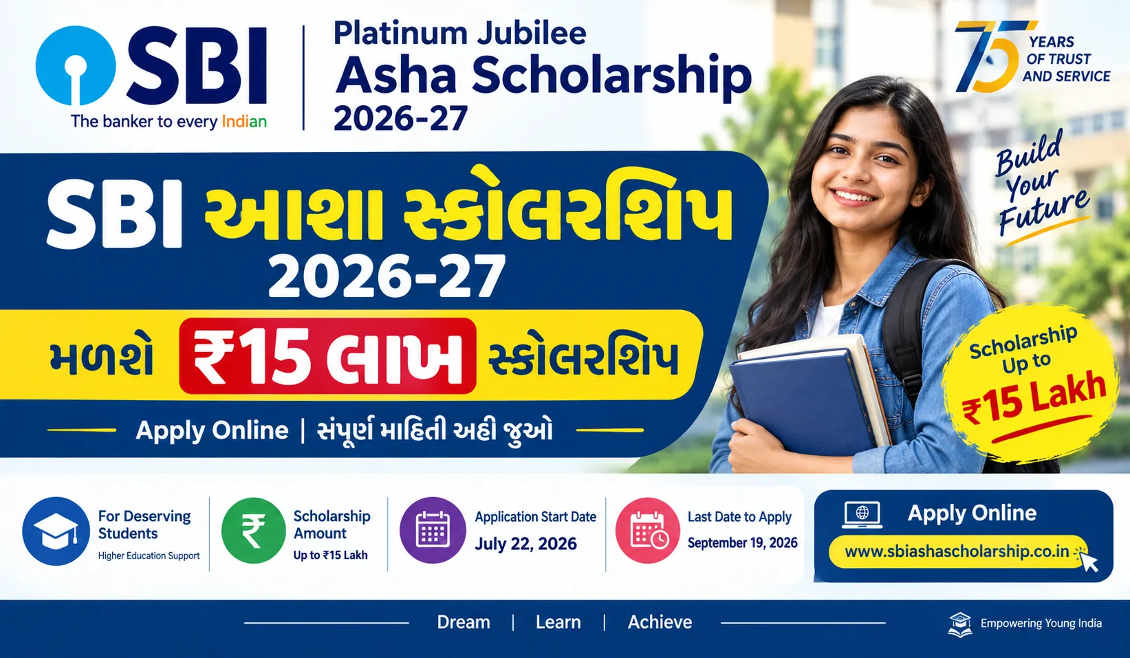 SBI Asha Scholarship 2026-27 up to ₹15 lakh scholarship